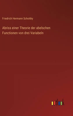 Abriss einer Theorie der abelschen Functionen v... [German] 3368626558 Book Cover