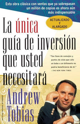 Only Invst Gde You'll Ever Need (Span Ed) [Spanish] 0156005999 Book Cover