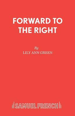 Forward to the Right 0573120579 Book Cover