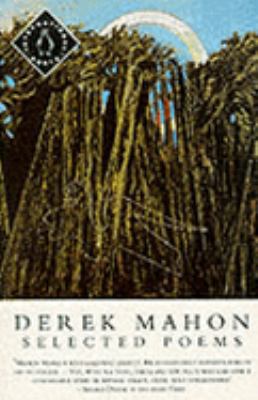 Mahon: Selected Poems (Penguin Poets) 0140586636 Book Cover
