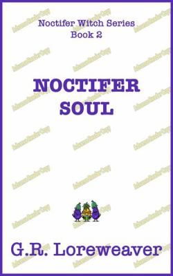 Paperback Noctifer Soul : A Witch's Tale of Mermen, Demons, and Monsters Book