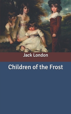 Children of the Frost B086PVSFWH Book Cover