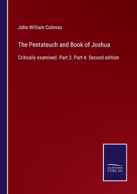 The Pentateuch and Book of Joshua: Critically e... 3375004206 Book Cover