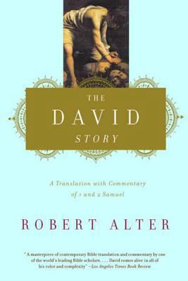 The David Story: A Translation with Commentary ... 0393320774 Book Cover