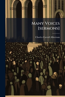 Many Voices [sermons] 1171686196 Book Cover