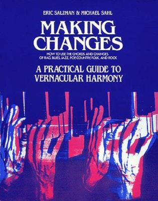 Making Changes: A Practical Guide to Vernacular... 0793555698 Book Cover
