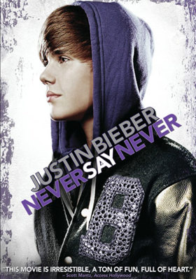 Justin Bieber: Never Say Never B004A8ZX1O Book Cover