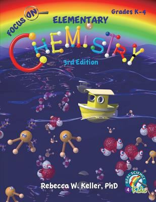 Focus On Elementary Chemistry Student Textbook ... 1941181368 Book Cover