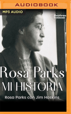 Rosa Parks: Mi Historia [Spanish] 1713560674 Book Cover