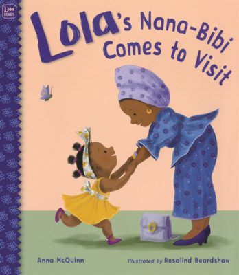 Lola's Nana-Bibi Comes to Visit B0GMZ2KMGT Book Cover