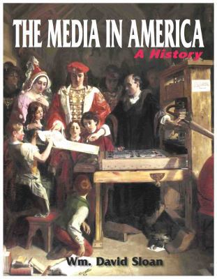Media in America : A History 1885219571 Book Cover