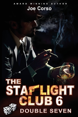 The Starlight Club 6: Double Seven 1511995947 Book Cover