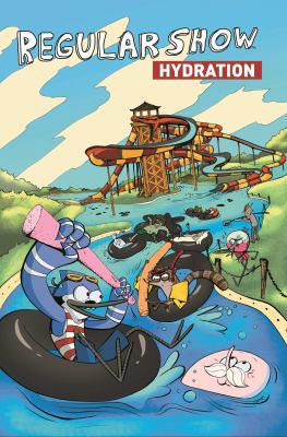 Regular Show Original Graphic Novel Vol. 1: Hyd... 1608863395 Book Cover