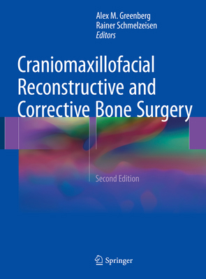 Craniomaxillofacial Reconstructive and Correcti... 1493915282 Book Cover