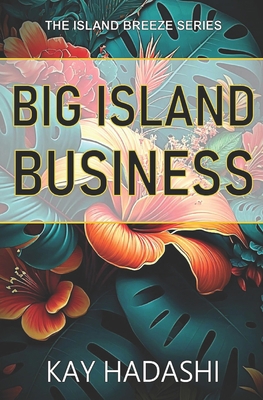 Big Island Business 1507604165 Book Cover