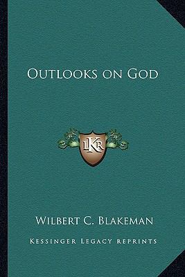 Outlooks on God 1162755288 Book Cover
