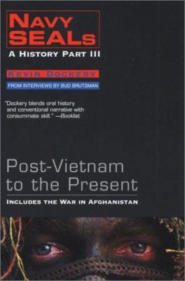 Navy Seals: A History: 6post-Vietnam to the Pre... 0425196178 Book Cover