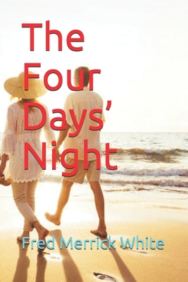The Four Days' Night 1679257838 Book Cover