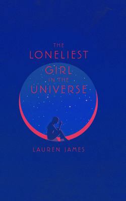 The Loneliest Girl in the Universe [Large Print] 1432863193 Book Cover