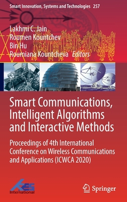 Smart Communications, Intelligent Algorithms an... 9811651639 Book Cover