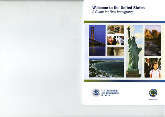 Welcome to the United States: A Guide for New I... 0160929679 Book Cover