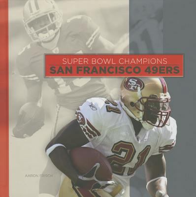 San Francisco 49ers 1608183874 Book Cover