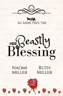 Her Beastly Blessing: A Plain Fairy Tale 1948733110 Book Cover
