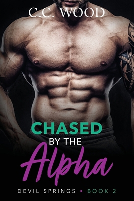 Chased by the Alpha B0CJLCV56H Book Cover