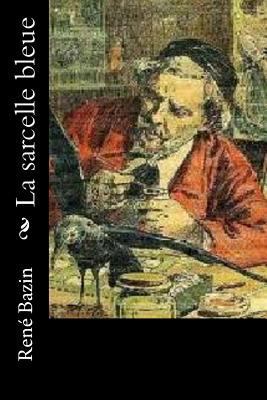 La sarcelle bleue [French] 1523916656 Book Cover