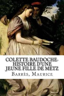 Colette Baudoche- Histoire d'une jeune fille de... [French] 1984131338 Book Cover