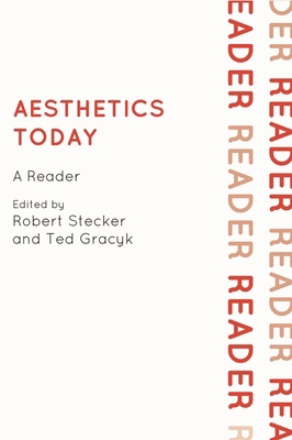 Aesthetics Today: A Reader 0742564363 Book Cover