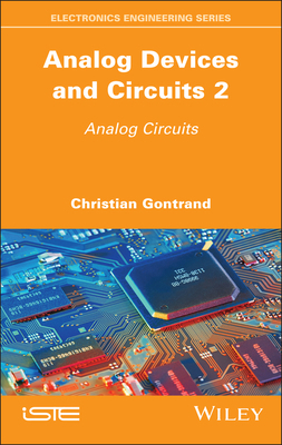 Analog Devices and Circuits 2: Analog Circuits 1786309009 Book Cover