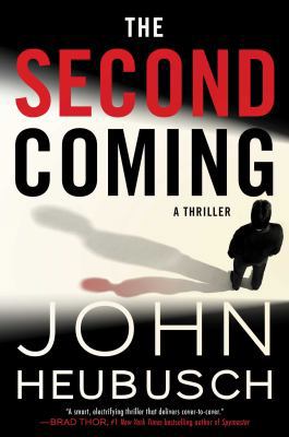The Second Coming, Volume 2: A Thriller 1501155725 Book Cover