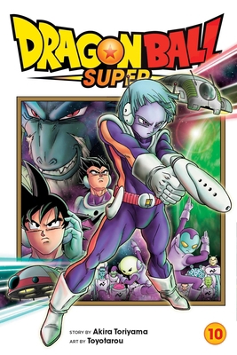 Dragon Ball Super, Vol. 10 1974715264 Book Cover