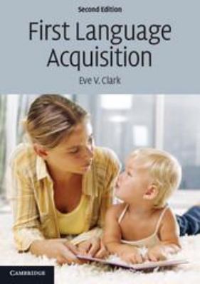 First Language Acquisition 0511806698 Book Cover