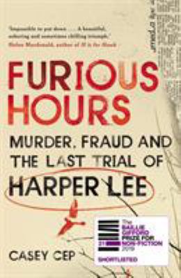 Furious Hours: Murder, Fraud and the Last Trial... 1785150731 Book Cover