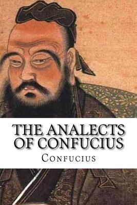 The Analects of Confucius 1543024688 Book Cover
