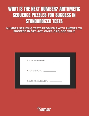 What Is the Next Number? Arithmetic Sequence Pu... B0CT5P7YFQ Book Cover