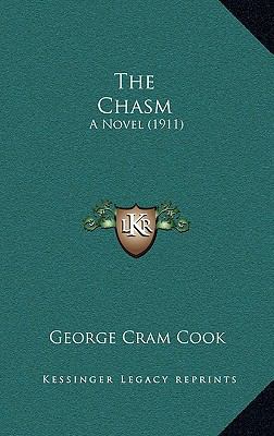 The Chasm: A Novel (1911) 1164390325 Book Cover