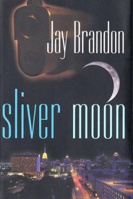 Sliver Moon: A New Chris Sinclair Thriller 0312874367 Book Cover