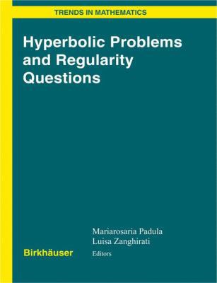 Hyperbolic Problems and Regularity Questions 3764374500 Book Cover