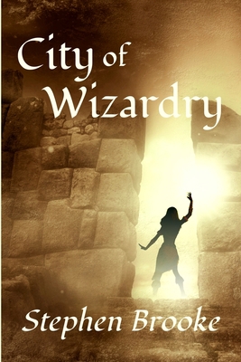 City of Wizardry 1937745732 Book Cover