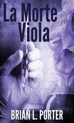 La Morte Viola [Italian] 4824123941 Book Cover