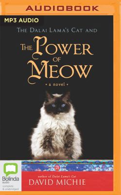 The Dalai Lama's Cat and the Power of Meow 1489353526 Book Cover