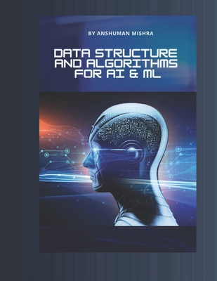 Data structure and algorithms for AI & ML B0FM3LV4WF Book Cover