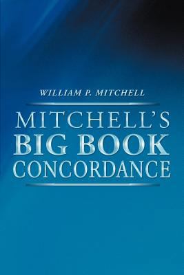 Mitchell's Big Book Concordance 146240281X Book Cover
