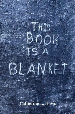 This Book Is A Blanket B0GKX46QRZ Book Cover