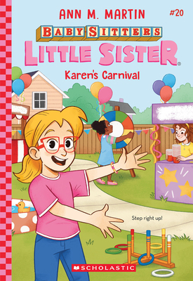 Karen's Carnival (Baby-Sitters Little Sister #20) B0GV5YCWZ2 Book Cover