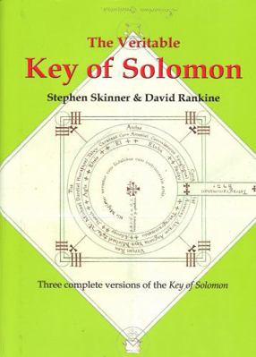 The Veritable Key of Solomon: Three Complete Ve... 0955738768 Book Cover