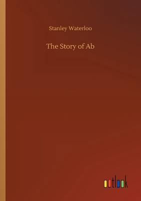 The Story of Ab 3732646572 Book Cover